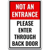 Not an entrance please enter through back door sign